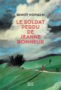 Le Soldat Perdu De Jeanne Bonheur - Preview