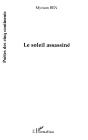 Le Soleil Assassiné - Preview