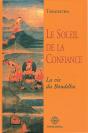 Le Soleil De La Confiance  La Vie Du Bouddha - Preview
