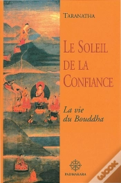Capa do artigo Le Soleil De La Confiance  La Vie Du Bouddha