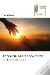 Le Soleil De L'Apocalypse - Cycle De L'Etoile Xix
