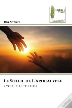 Capa do artigo Le Soleil De L'Apocalypse - Cycle De L'Etoile Xix