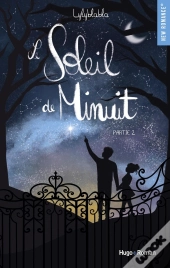 Le Soleil De Minuit Tome 2