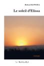 Le Soleil D'Elissa - Roman - Preview