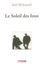 Le Soleil Des Fous - Preview
