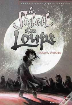 Capa do artigo Le Soleil Des Loups Tome 3 ; Saisons Voraces