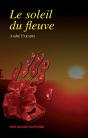 Le Soleil Du Fleuve - Preview