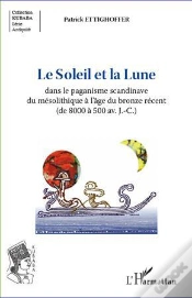 Capa do artigo Le Soleil Et La Lune ; Dans Le Paganisme Scandinave Du Mésolithique À L