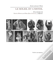 Le Soleil Et L'Envol : Simone Boisecq Et Karl-Jean Longuet