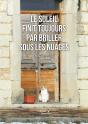 Le Soleil Finit Toujours Par Briller Sous Les Nuages - Preview