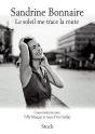 Le Soleil Me Trace La Route - Preview