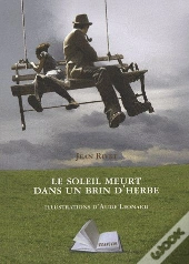Le Soleil Meurt Dans Un Brin D'Herbe