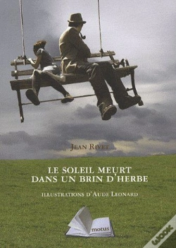 Capa do artigo Le Soleil Meurt Dans Un Brin D'Herbe