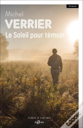 Le Soleil Pour Témoin