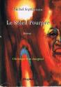 Le Soleil Pourpre ; Chronique D'Un Marginal - Preview