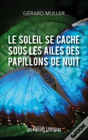 Capa do artigo Le Soleil Se Cache Sous Les Ailes Des Papillons De Nuit