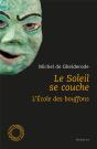Le Soleil Se Couche / L'Ecole Des Bouffons - Preview