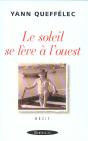 Le Soleil Se Leve A L'Ouest - Preview