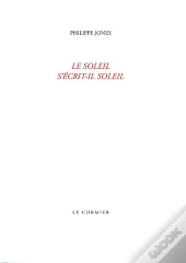 Le Soleil S'Ecrit-Il Soleil