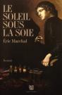 Le Soleil Sous La Soie - Preview