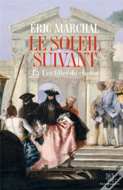 Capa do artigo Le Soleil Suivant Tome 1 : Les Filles Du Choeur