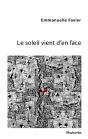 Le Soleil Vient D'En Face - Preview