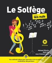 Le Solfège Pour Les Nuls (2e Édition)