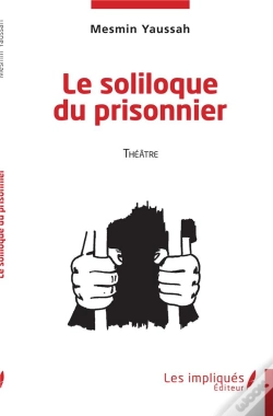 Capa do artigo Le Soliloque Du Prisonnier - Theatre