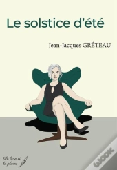 Le Solstice D'Ete