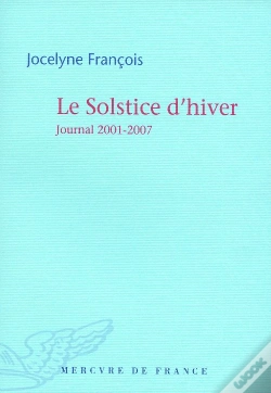 Capa do artigo Le Solstice D'Hiver ; Journal 2001-2007