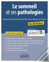 Le Sommeil Et Ses Pathologies  Approche Clinique Transversale