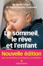 Le Sommeil, Le Rêve Et L'Enfant ; De La Naissance À L'Adolescence (Édition 2011) - Preview