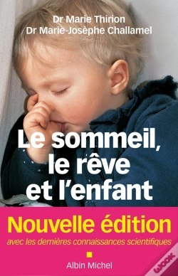 Capa do artigo Le Sommeil, Le Rêve Et L'Enfant ; De La Naissance À L'Adolescence (Édition 2011)