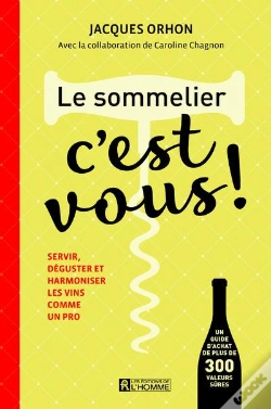 Capa do artigo Le Sommelier, C'Est Vous !