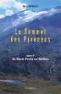 Le Sommet Des Pyrénées Tome 3 ; Du Mont-Perdu Au Néthou - Preview