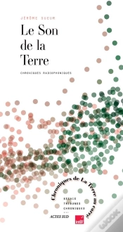 Capa do artigo Le Son De La Terre : Chroniques Radiophoniques