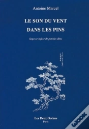 Capa do artigo Le Son Du Vent Dans Les Pins ; Sagesse Infuse