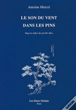 Capa do artigo Le Son Du Vent Dans Les Pins ; Sagesse Infuse