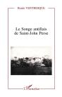 Le Songe Antillais De Saint-John Perse - Preview