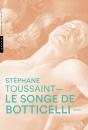 Le Songe De Botticelli - Preview