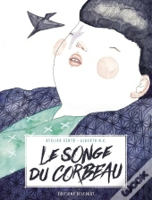 Le Songe Du Corbeau