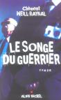 Le Songe Du Guerrier - Preview