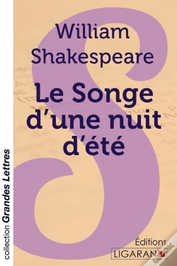 Capa do artigo Le Songe D'Une Nuit D'Été (Grands Caractères)