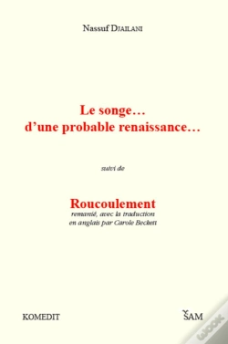Capa do artigo Le Songe... D'Une Probable Renaissance... ; Suivi De Roucoulement