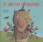 Le Sorcier Amoureux - Preview