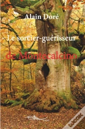 Capa do artigo Le Sorcier-Guerisseur De Montecalcino