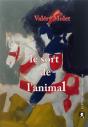 Le Sort De L'Animal - Preview