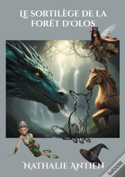 Capa do artigo Le Sortilège De La Forêt D'Olos