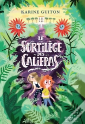 Le Sortilège Des Caliepas