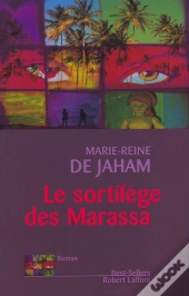 Le Sortilege Des Marassa
